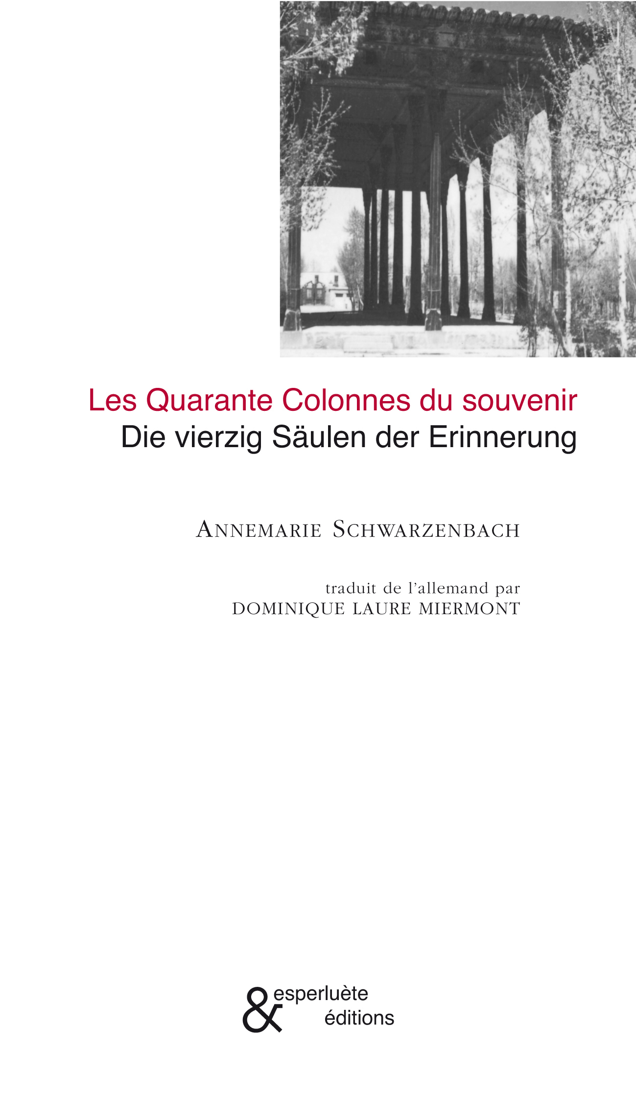 Les Quarante Colonnes du Souvenir (9782930223872-front-cover)