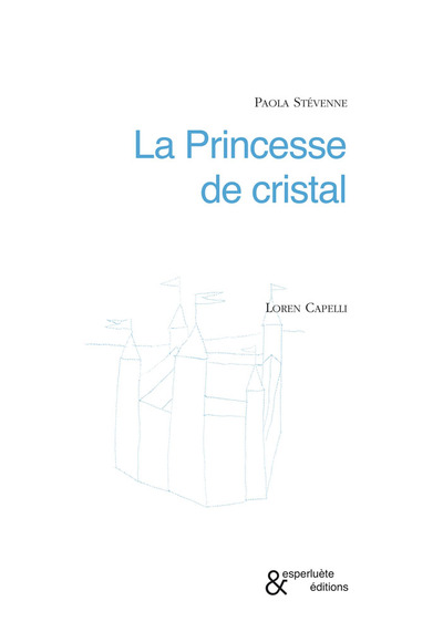 La Princesse de cristal (9782930223889-front-cover)
