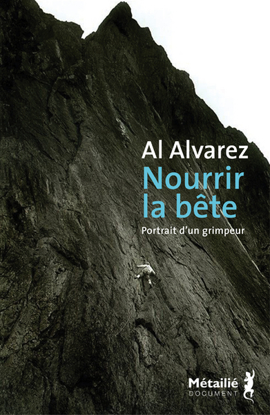 Nourrir la bête, Portrait d'un grimpeur (9791022611329-front-cover)