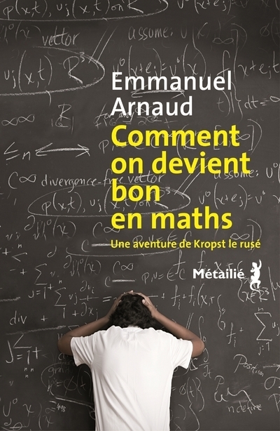 Comment on devient bon en maths (9791022608497-front-cover)