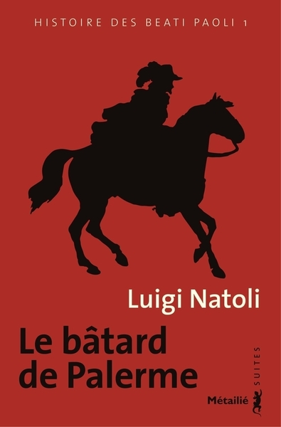 Le Bâtard de Palerme, tome 1, Histoire des Beati Paoli T.1 (9791022604840-front-cover)