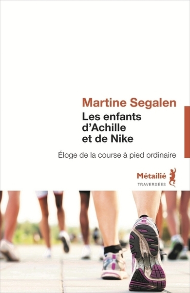 Les Enfants d'Achille et de Nike  (Nouvelle édition), Éloge de la course à pied ordinaire (9791022606592-front-cover)