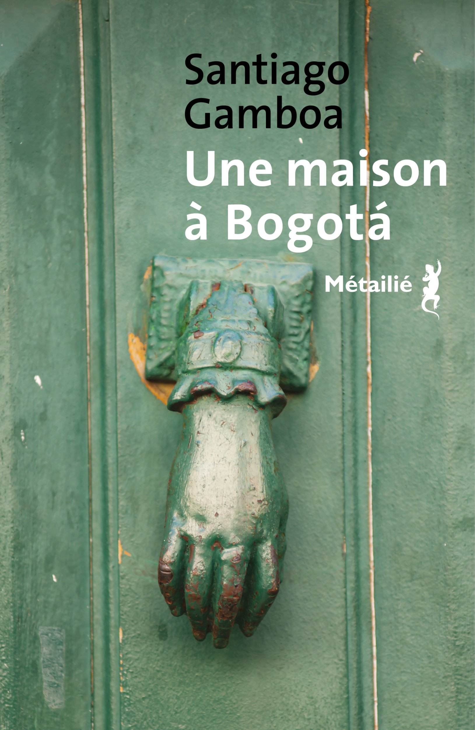 Une maison à Bogotá (9791022611879-front-cover)