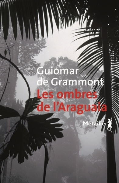 Les Ombres de l'Araguaia (9791022607025-front-cover)