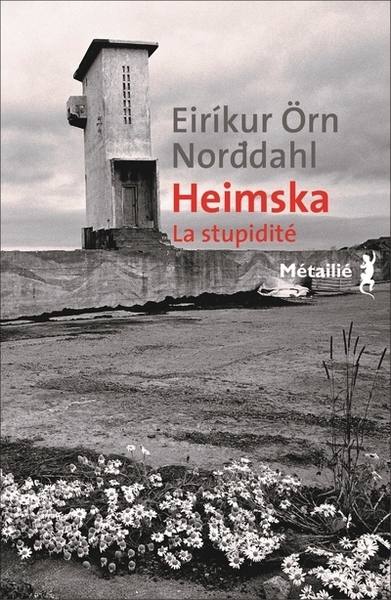 Heimska, La stupidité. (9791022605359-front-cover)