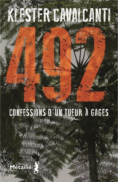 492, Confessions d'un tueur à gages (9791022607360-front-cover)