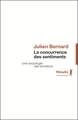 La Concurrence des sentiments, Une sociologie des émotions (9791022606226-front-cover)