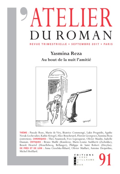 REVUE ATELIER DU ROMAN, YASMINA REZA AU BOUT DE LA NUIT L AMITIÉ (9782363712158-front-cover)