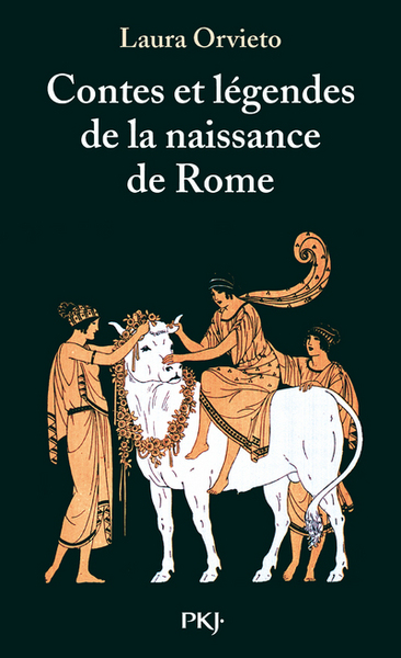 Contes et légendes de la naissance de Rome (9782266086318-front-cover)