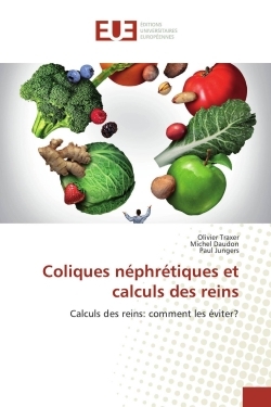 Coliques néphrétiques et calculs des reins (9783639671025-front-cover)