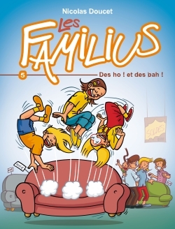 Les Familius, Des oh ! et des bah !, Tome 5 (9782360402298-front-cover)