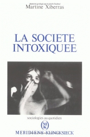 La Société intoxiquée (9782865632381-front-cover)