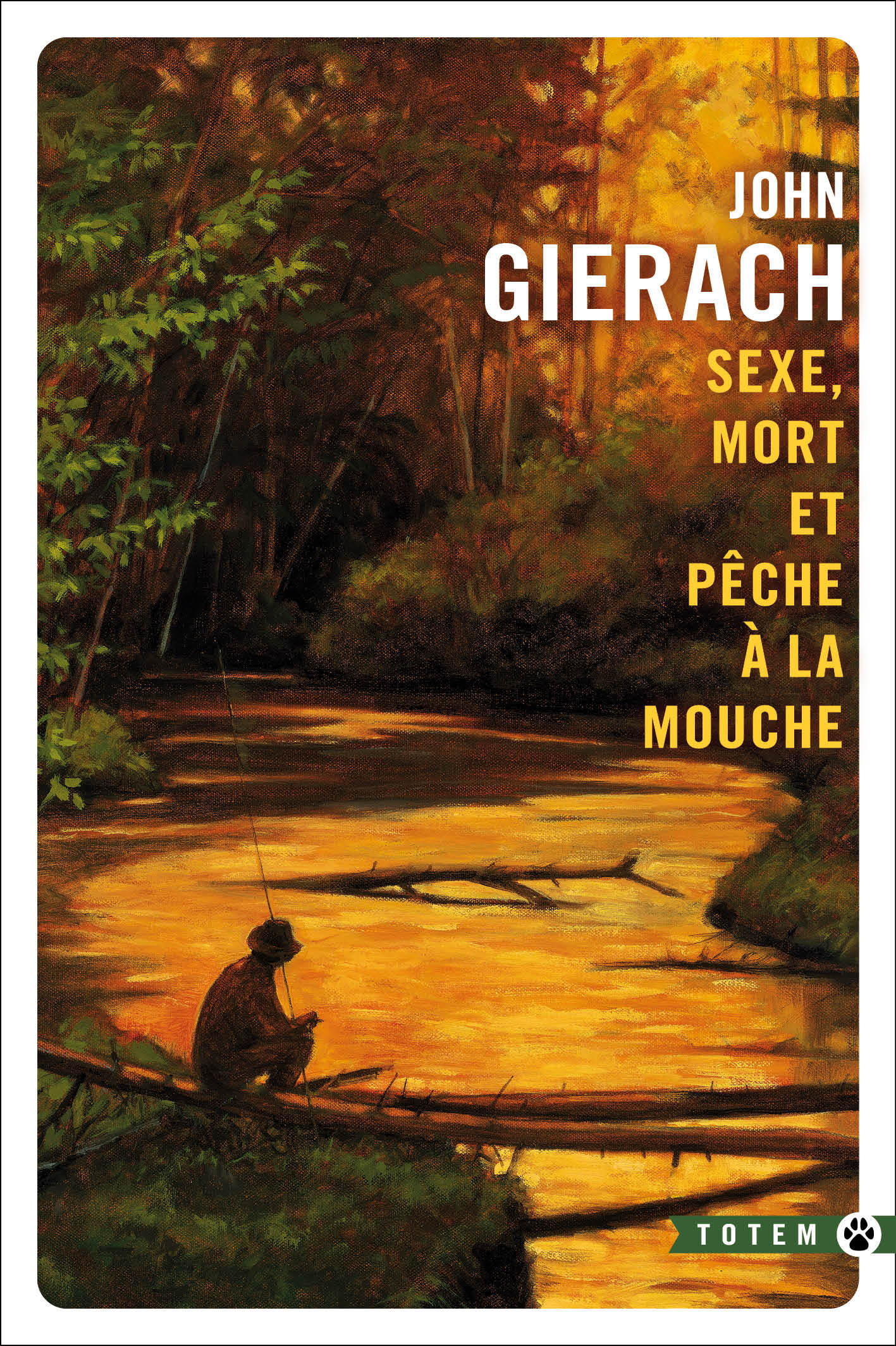 Sexe, mort et pêche à la mouche (9782404080604-front-cover)