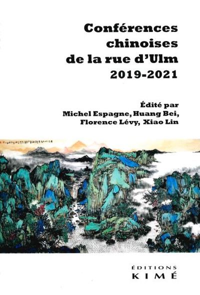 Conférences chinoises de la rue d'Ulm 2019-2021 (9782380720778-front-cover)