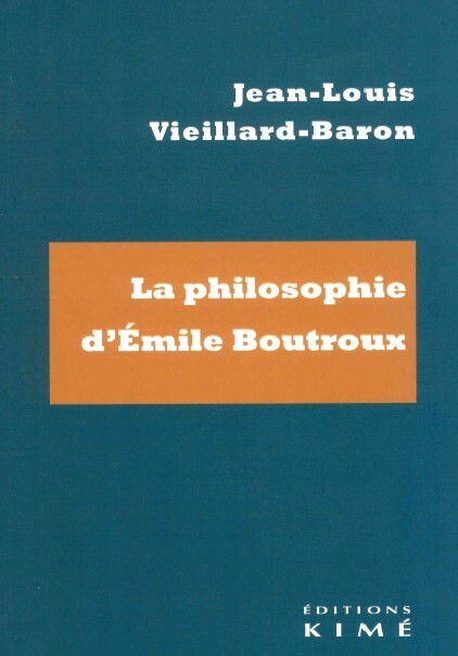 La philosophie d'Emile Boutroux (9782380721515-front-cover)