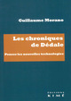 Les chroniques de Dédale, Penser les nouvelles technologies (9782380721355-front-cover)