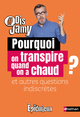 Pourquoi on transpire quand on a chaud ? et autres questions indiscrètes (9782092497500-front-cover)