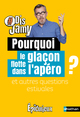 Pourquoi le glaçon flotte dans l'apéro ? et autres questions estivales (9782092496862-front-cover)