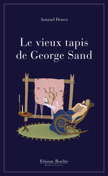 Le Vieux Tapis de George Sand (9782492536236-front-cover)