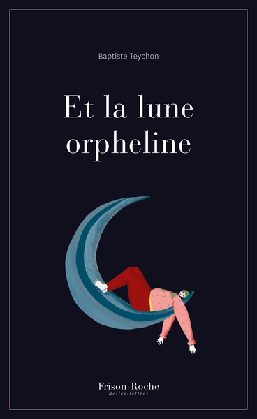 Et la lune orpheline (9782492536038-front-cover)