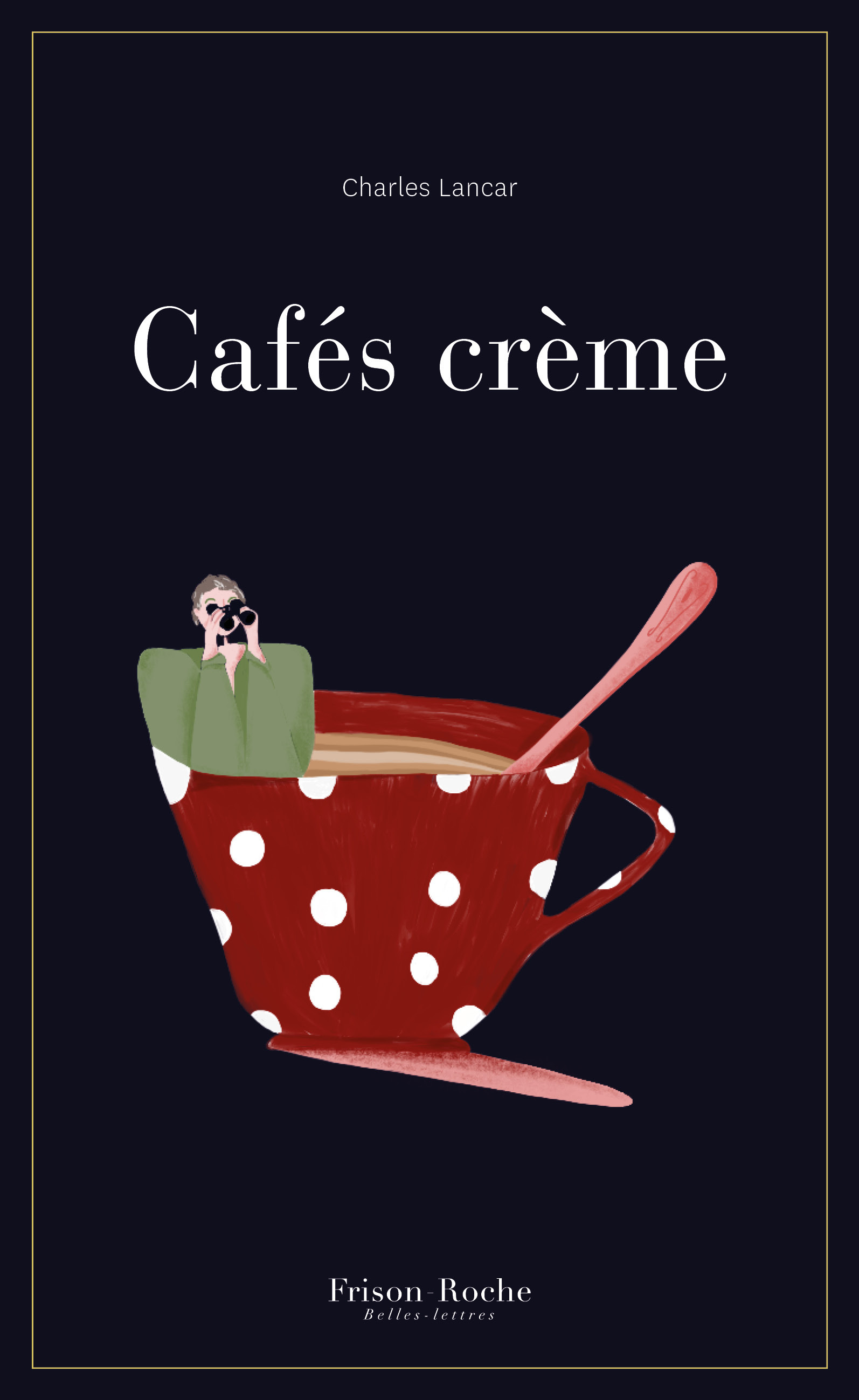 Cafés crème (9782492536045-front-cover)