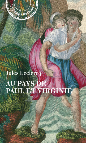 Au pays de Paul et Virginie (9782715266124-front-cover)