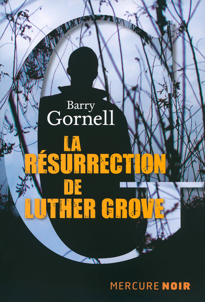 La résurrection de Luther Grove (9782715235113-front-cover)