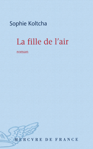 La fille de l'air (9782715233126-front-cover)