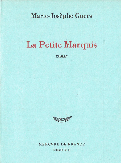 La petite Marquis (9782715218147-front-cover)