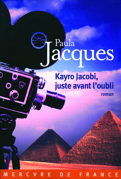 Kayro Jacobi, juste avant l'oubli (9782715226210-front-cover)