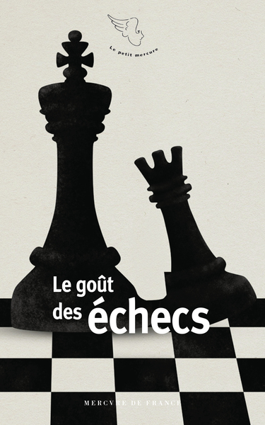 Le goût des échecs (9782715265202-front-cover)