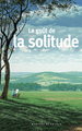 Le goût de la solitude (9782715258686-front-cover)