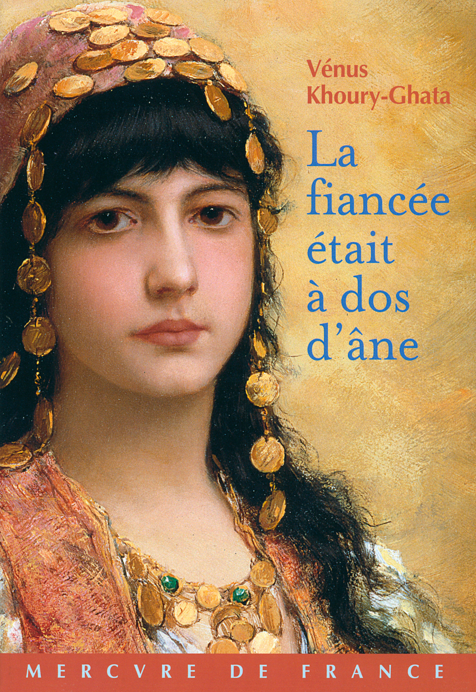 La fiancée était à dos d'âne (9782715234352-front-cover)