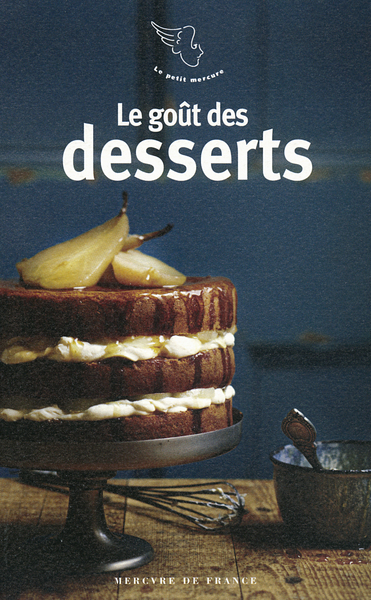 Le goût des desserts (9782715234741-front-cover)