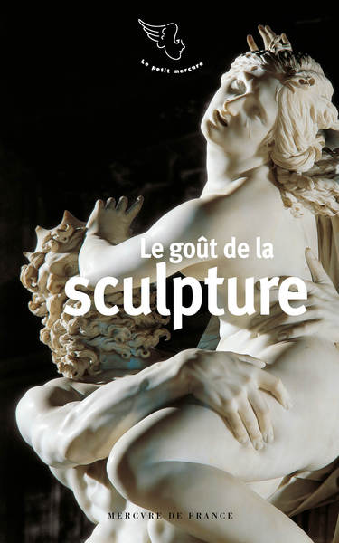 Le goût de la sculpture (9782715253322-front-cover)