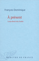 À présent, Louis-René des Forêts (9782715234086-front-cover)