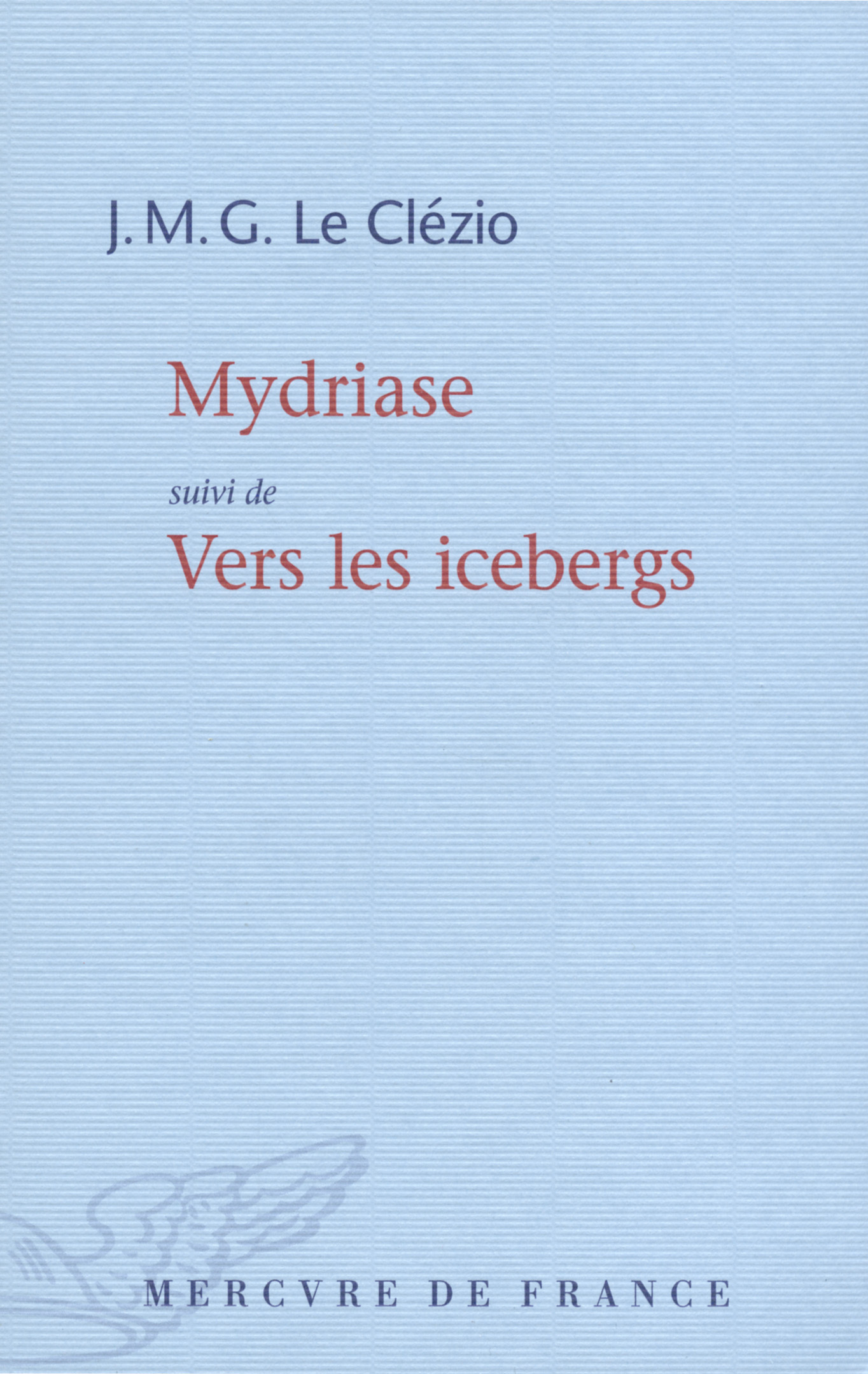 Mydriase / Vers les icebergs (9782715235311-front-cover)