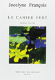 Le cahier vert, Journal (1961-1989) (9782715216594-front-cover)
