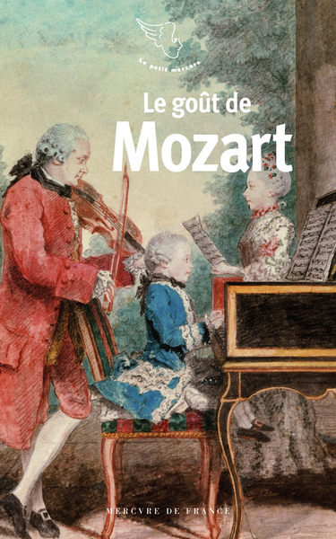Le goût de Mozart (9782715256835-front-cover)