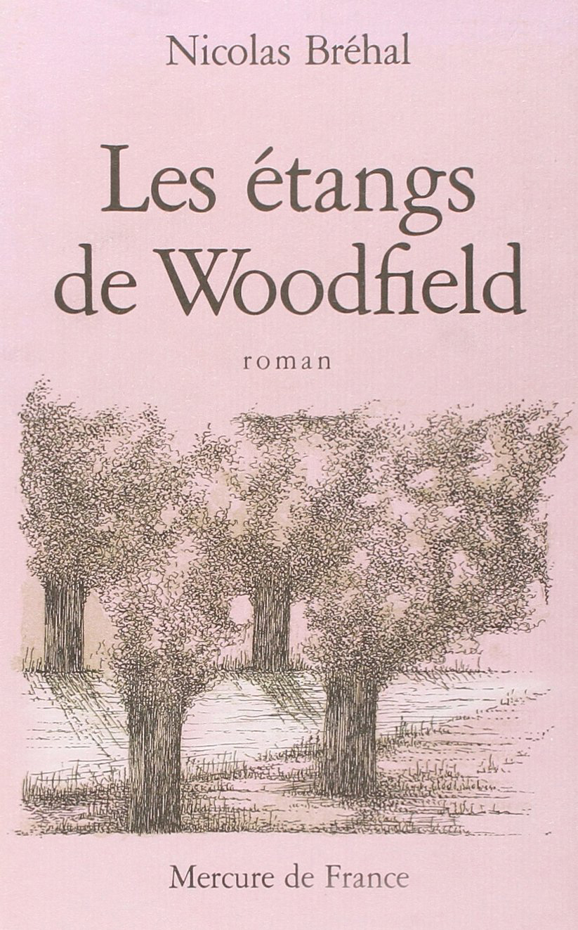 Les étangs de Woodfield (9782715211384-front-cover)