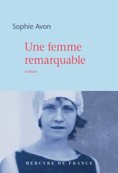 Une femme remarquable (9782715257429-front-cover)