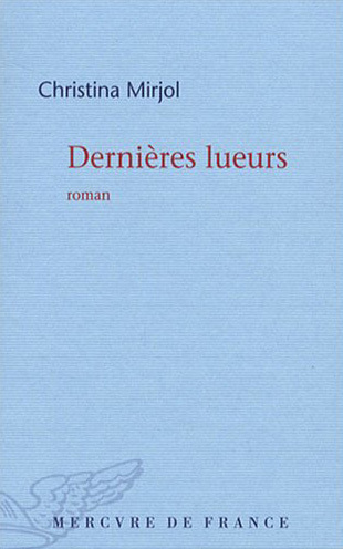 Dernières lueurs (9782715228702-front-cover)