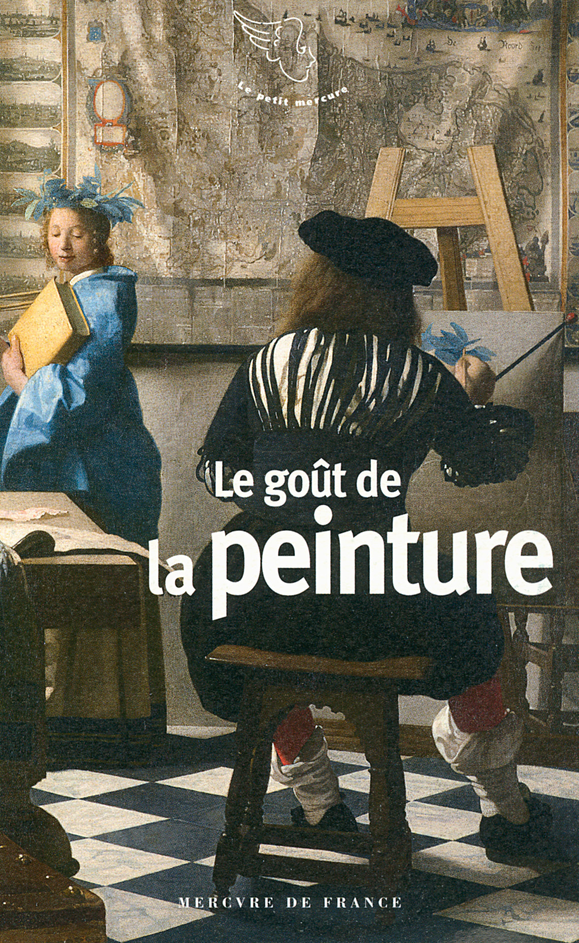 Le goût de la peinture (9782715233546-front-cover)