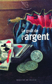 Le goût de l'argent (9782715229228-front-cover)