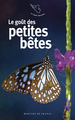 Le goût des petites bêtes (9782715265158-front-cover)