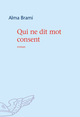 Qui ne dit mot consent (9782715245358-front-cover)