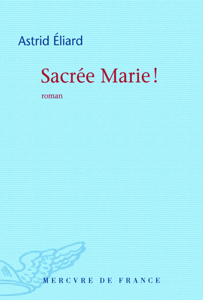 Sacrée Marie ! (9782715232891-front-cover)