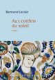 Aux confins du soleil (9782715252950-front-cover)