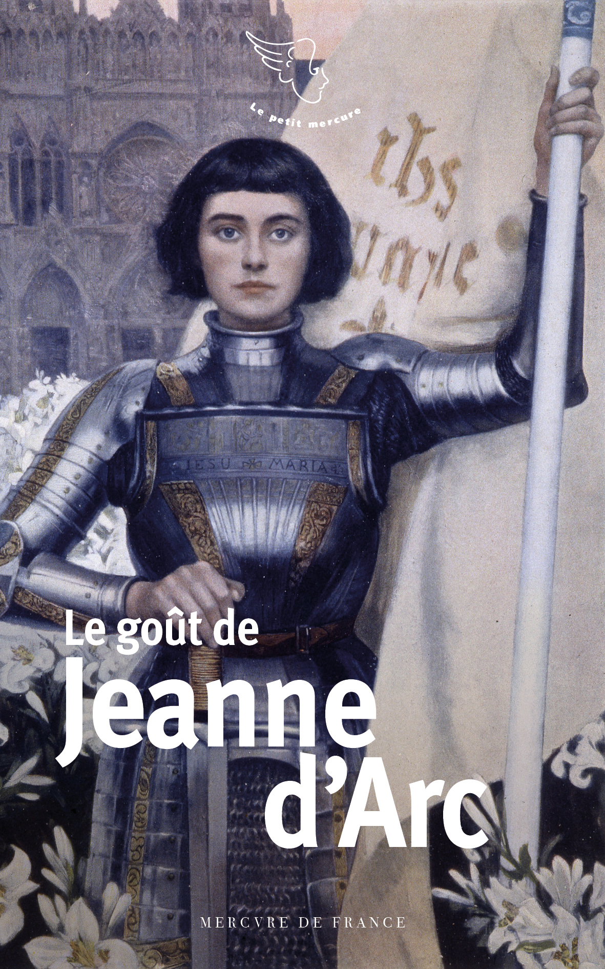 Le goût de Jeanne d'Arc (9782715254381-front-cover)