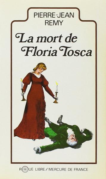 La mort de Floria Tosca (9782715210318-front-cover)
